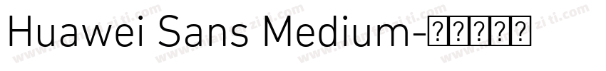 Huawei Sans Medium字体转换